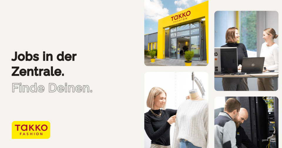 Collage zeigt die Zentrale von Takko Fashion. Menschen arbeiten an Schreibtischen, richten Kleidung an einer Schaufensterpuppe und verwalten Server-Equipment. Text: Jobs in der Zentrale. Finde Deinen.